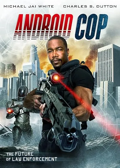 فیلم Android Cop 2014