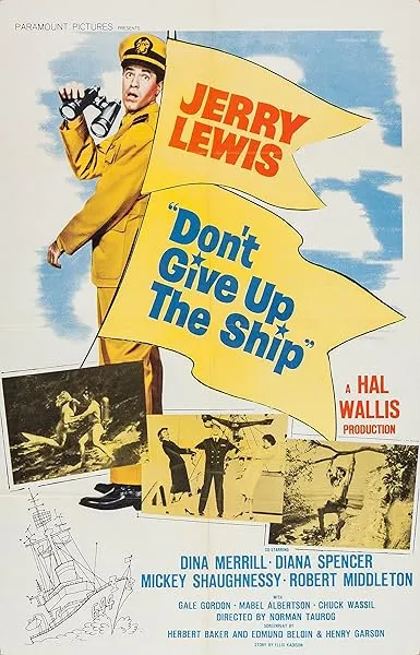 فیلم Don’t Give Up the Ship 1959